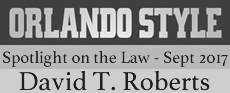 Featured in the'Spotlight on the Law' issue, Orlando Style Magazine - September 2017